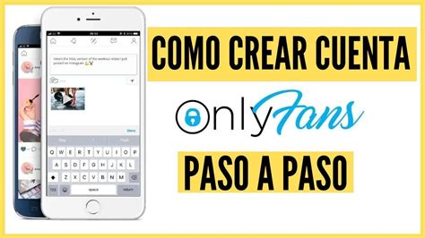 Cómo Crear una Cuenta en OnlyFans: Guía Completa para。